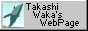 Takashi Waka's WebPage